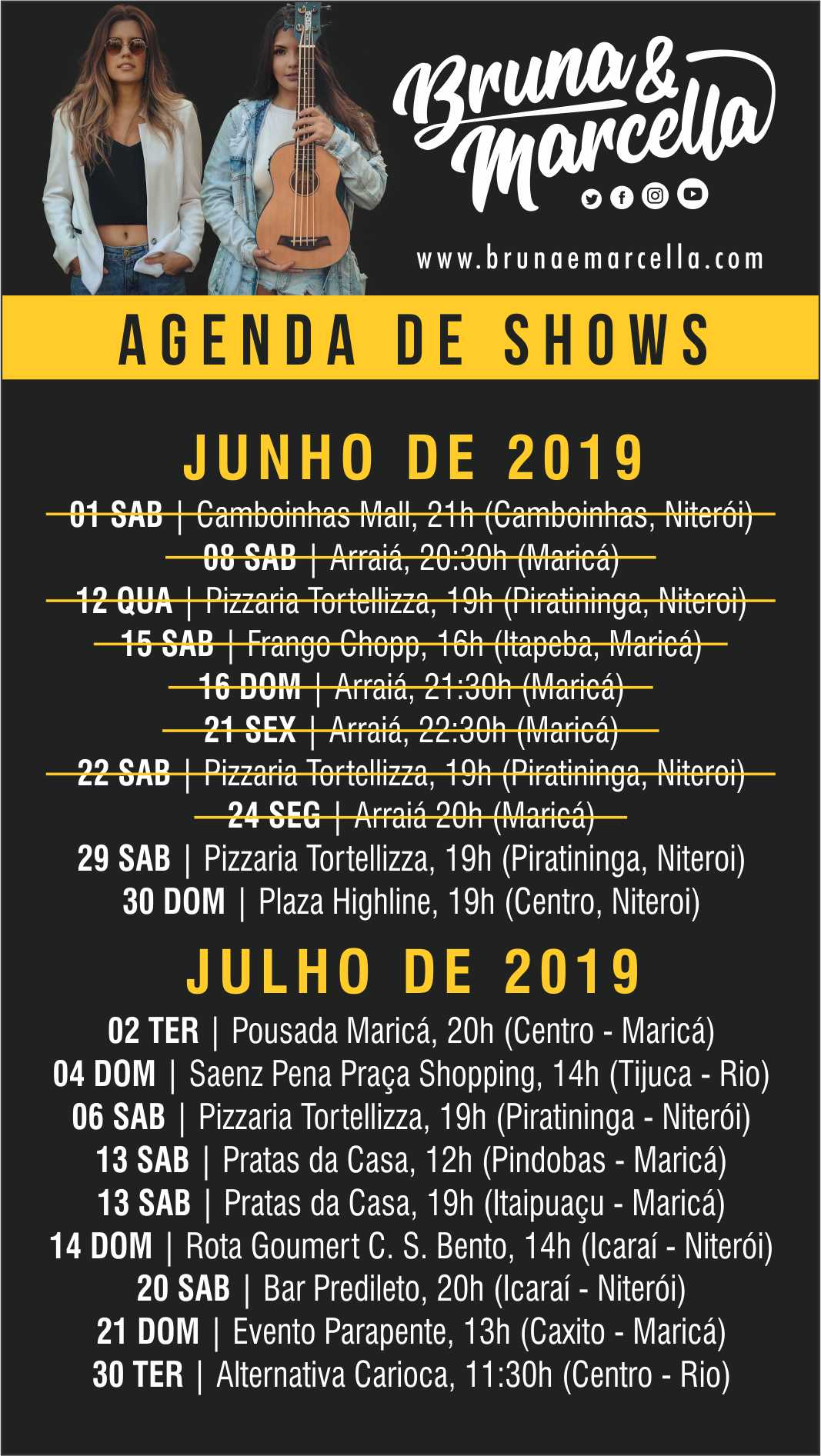 Nossa agenda de shows para Junho e Julho de 2019.